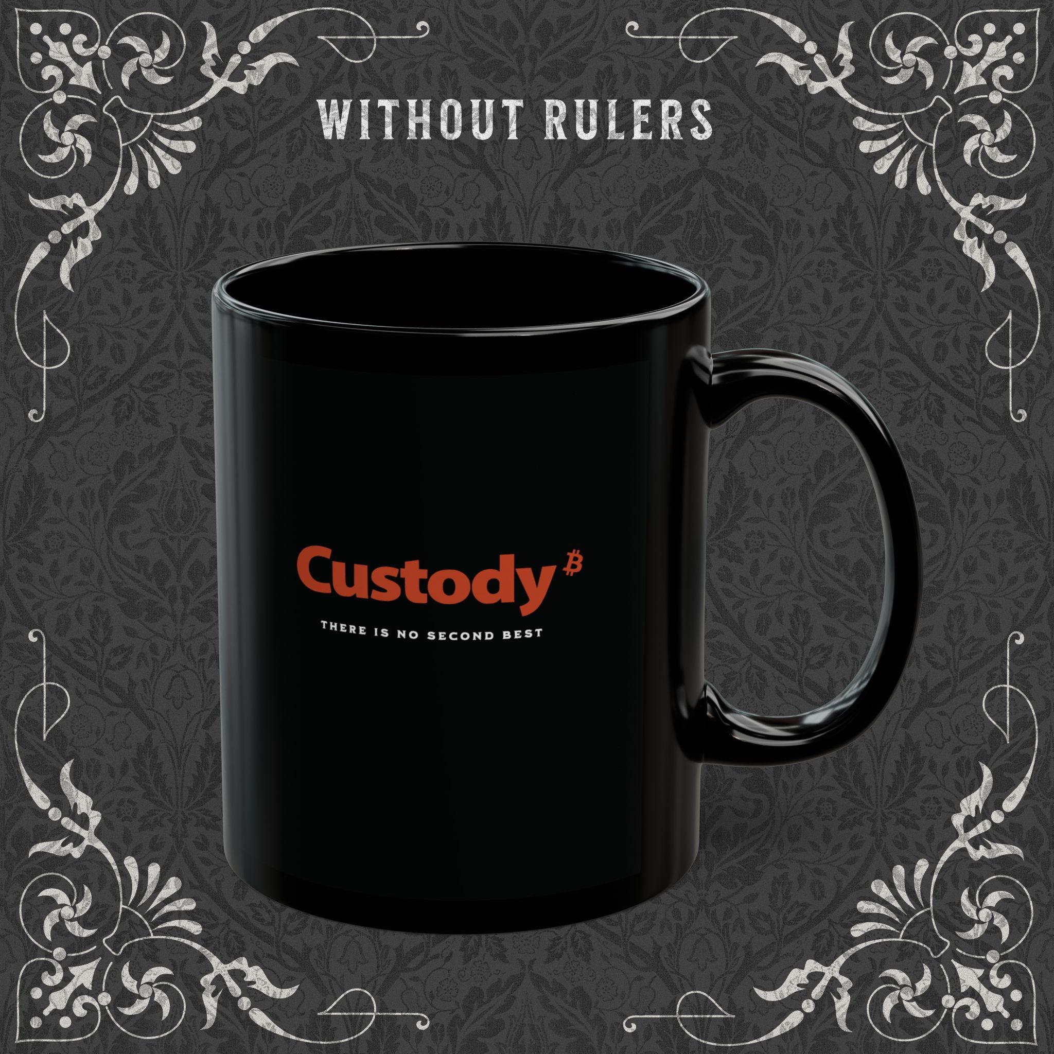 Custody - No Second Best Black Mug