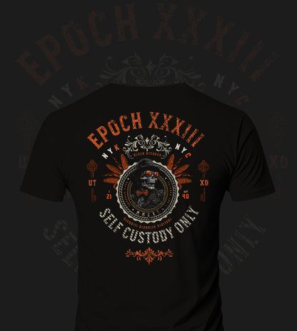 EPOCH 33 - Self Custody Only - T-shirt